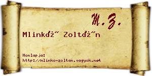 Mlinkó Zoltán névjegykártya